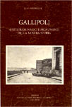 Gallipoli - Fatti personaggi e monumenti della nostra storia