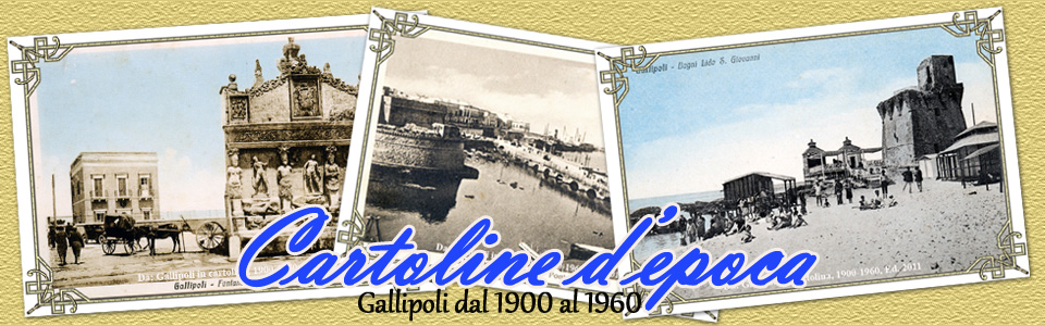 Gallipoli - cartoline d'epoca